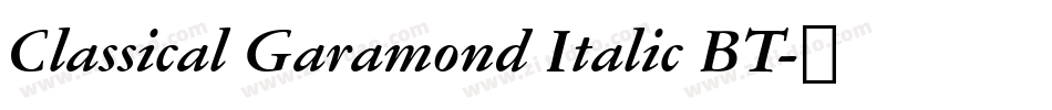 Classical Garamond Italic BT字体转换